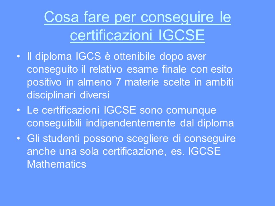 Cosa fare per conseguire le certificazioni IGCSE