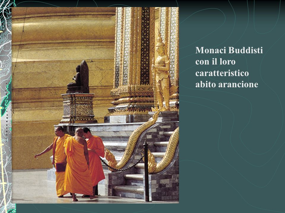 Monaci Buddisti con il loro caratteristico abito arancione