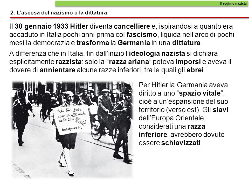 Il regime nazista 2. L’ascesa del nazismo e la dittatura.