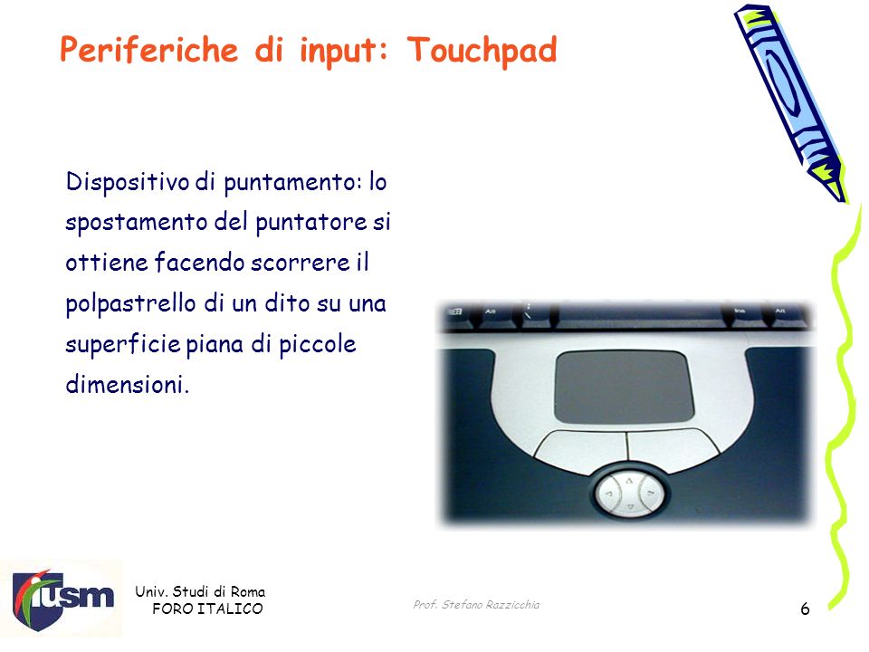 Periferiche di input: Touchpad