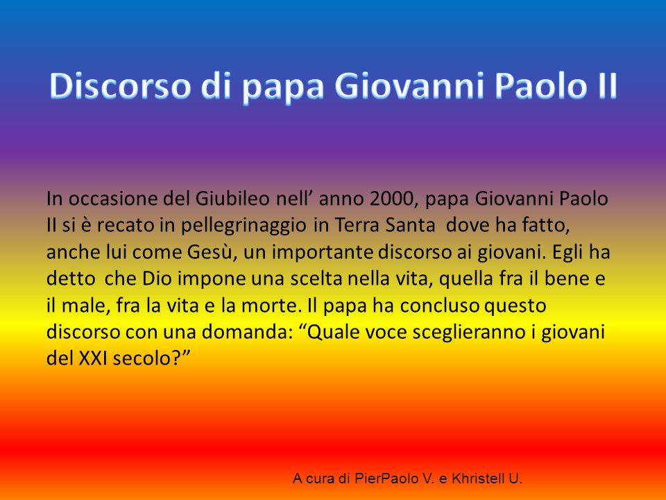 Discorso di papa Giovanni Paolo II
