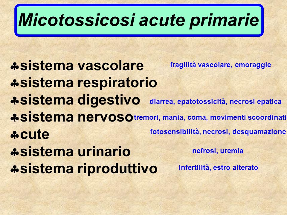 Micotossicosi acute primarie