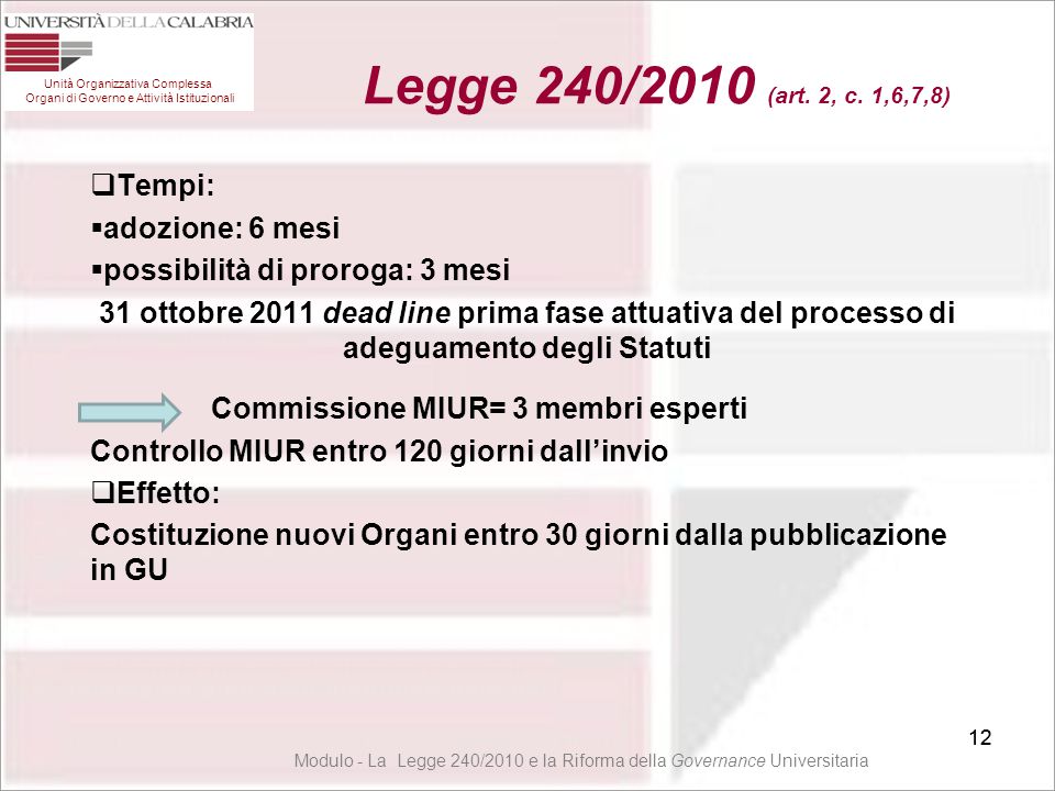 Modulo - La Legge 240/2010 e la Riforma della Governance Universitaria
