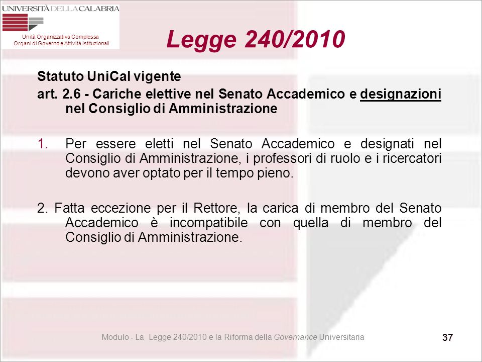 Modulo - La Legge 240/2010 e la Riforma della Governance Universitaria