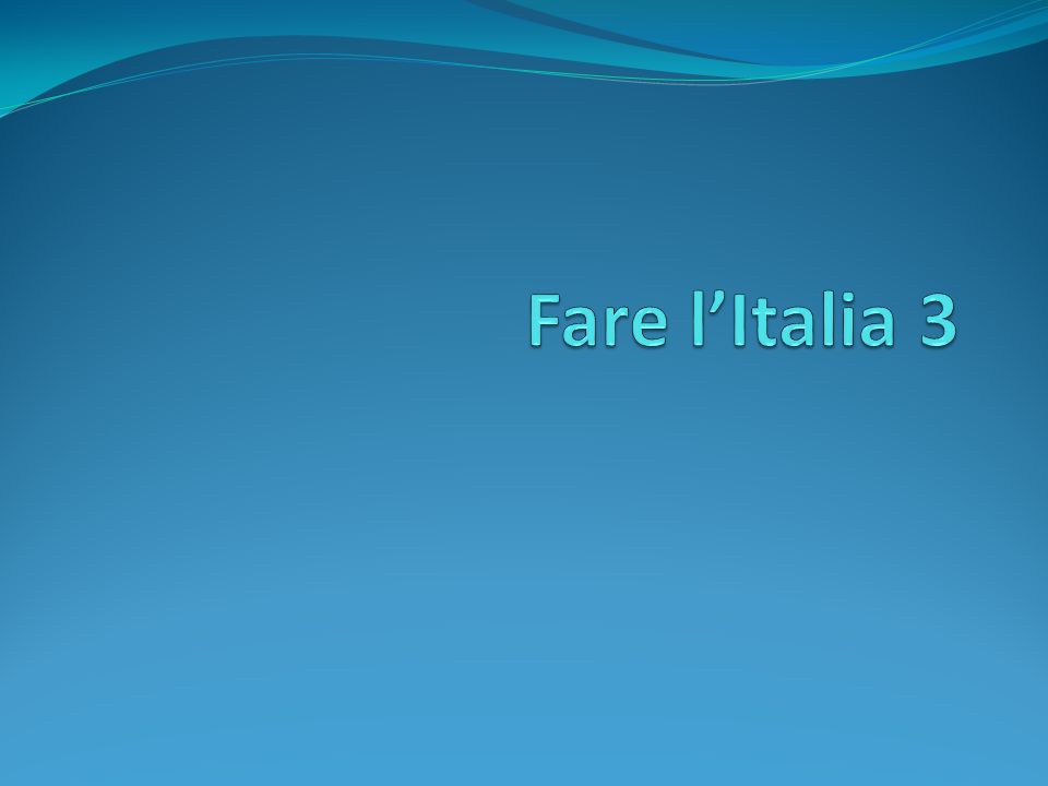 Fare l’Italia 3