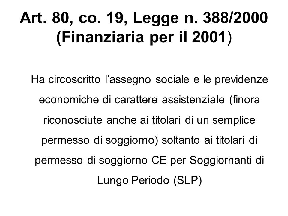 Art. 80, co. 19, Legge n. 388/2000 (Finanziaria per il 2001)