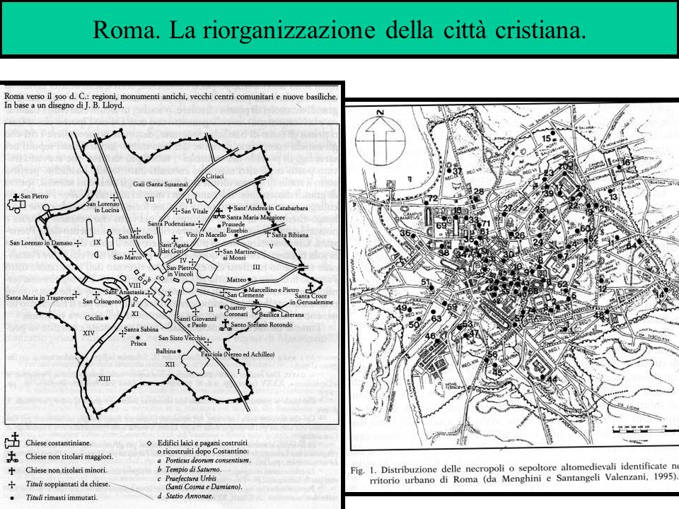 Roma. La riorganizzazione della città cristiana.