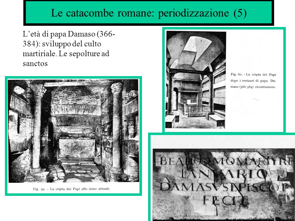 Le catacombe romane: periodizzazione (5)