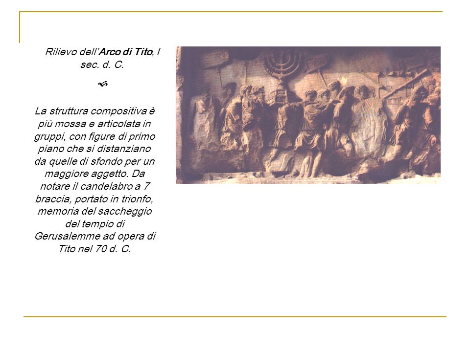 Rilievo dell’Arco di Tito, I sec. d. C.