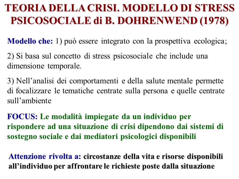 TEORIA DELLA CRISI. MODELLO DI STRESS PSICOSOCIALE di B