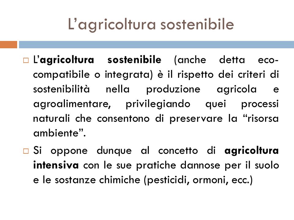 L’agricoltura sostenibile