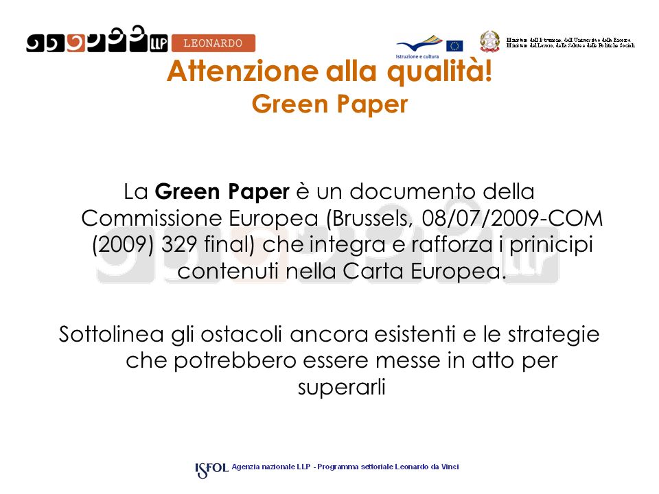 Attenzione alla qualità! Green Paper