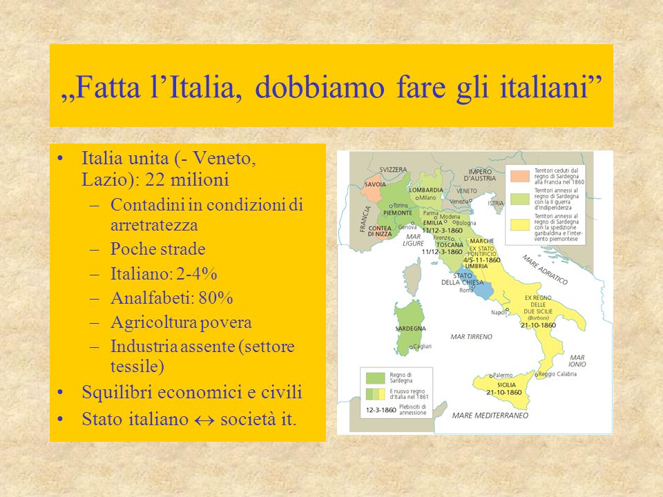 „Fatta l’Italia, dobbiamo fare gli italiani