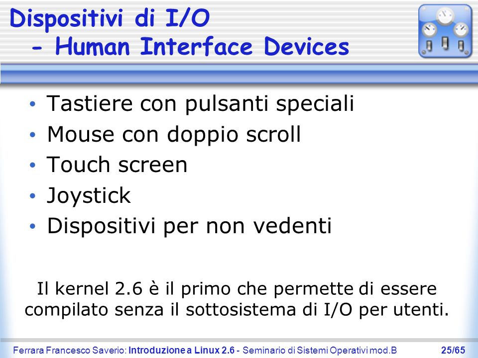 Dispositivi di I/O - Human Interface Devices