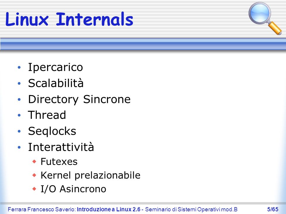 Linux Internals Ipercarico Scalabilità Directory Sincrone Thread