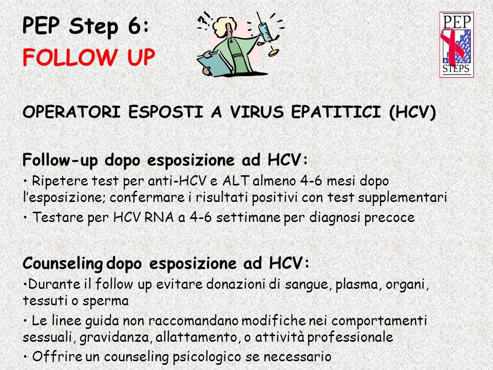 PEP Step 6: FOLLOW UP OPERATORI ESPOSTI A VIRUS EPATITICI (HCV)