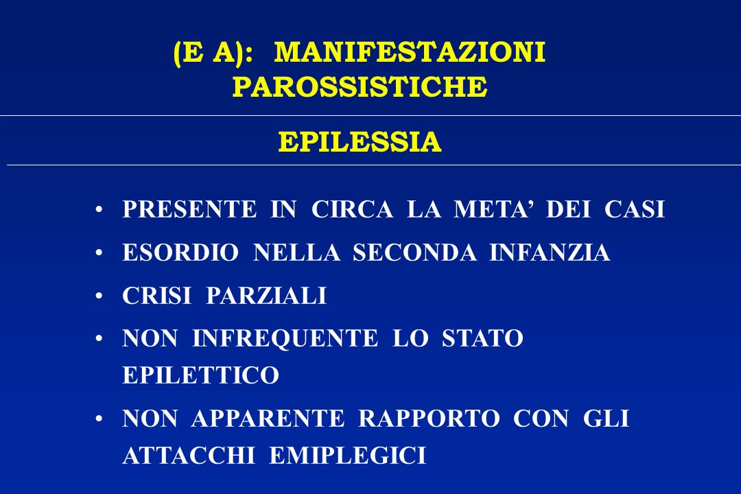 (E A): MANIFESTAZIONI PAROSSISTICHE