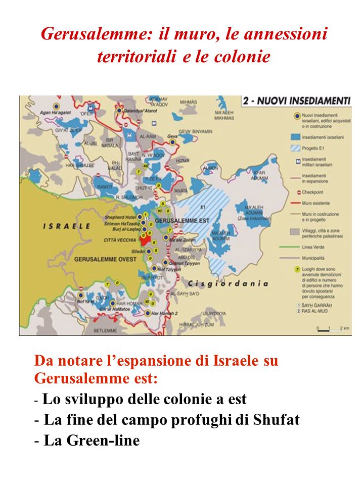 Gerusalemme: il muro, le annessioni territoriali e le colonie