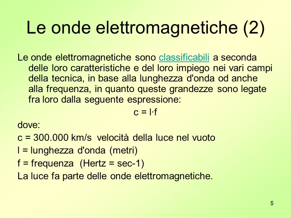 Le onde elettromagnetiche (2)