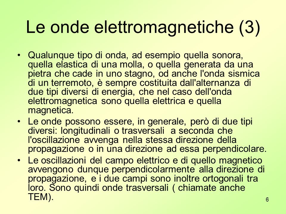 Le onde elettromagnetiche (3)