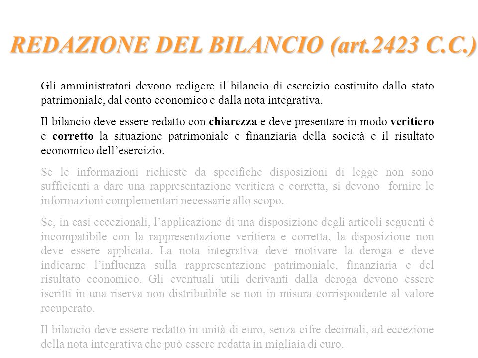REDAZIONE DEL BILANCIO (art.2423 C.C.)