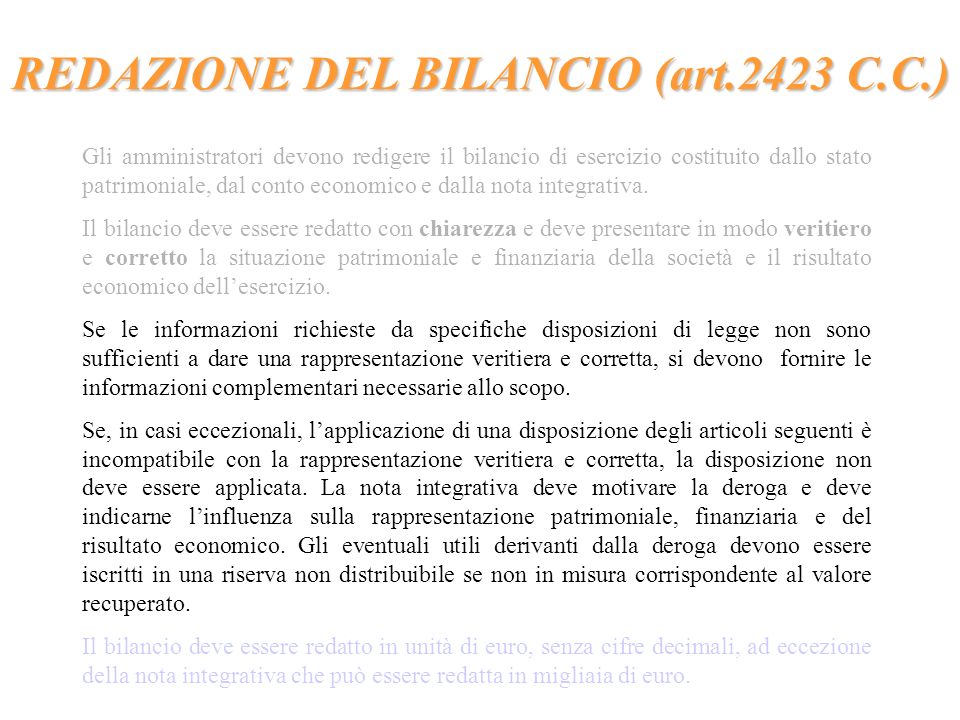 REDAZIONE DEL BILANCIO (art.2423 C.C.)