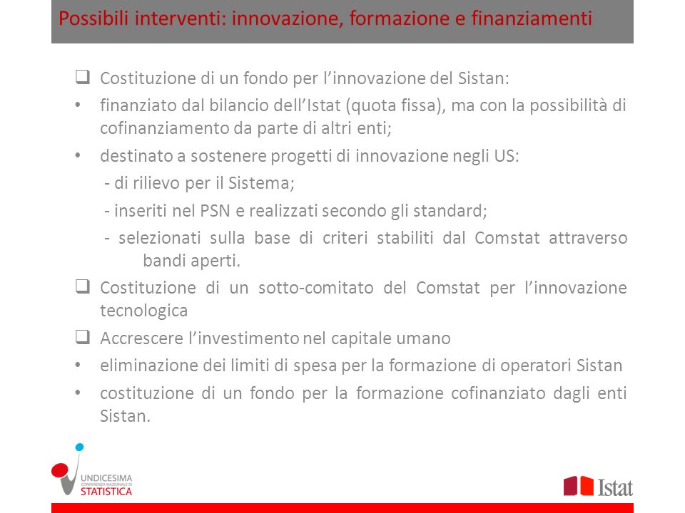 Possibili interventi: innovazione, formazione e finanziamenti
