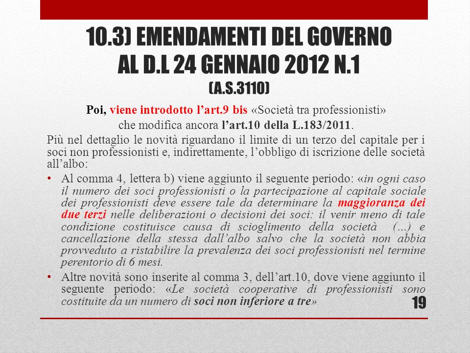 10.3) EMENDAMENTI DEL GOVERNO AL D.L 24 GENNAIO 2012 N.1 (A.S.3110)