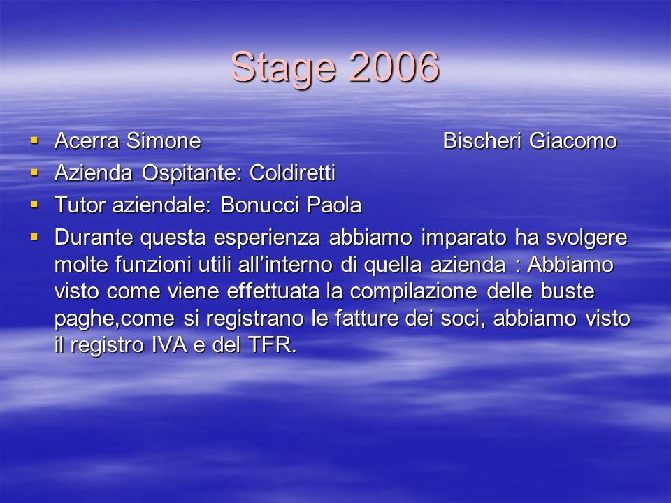 Stage 2006 Acerra Simone Bischeri Giacomo