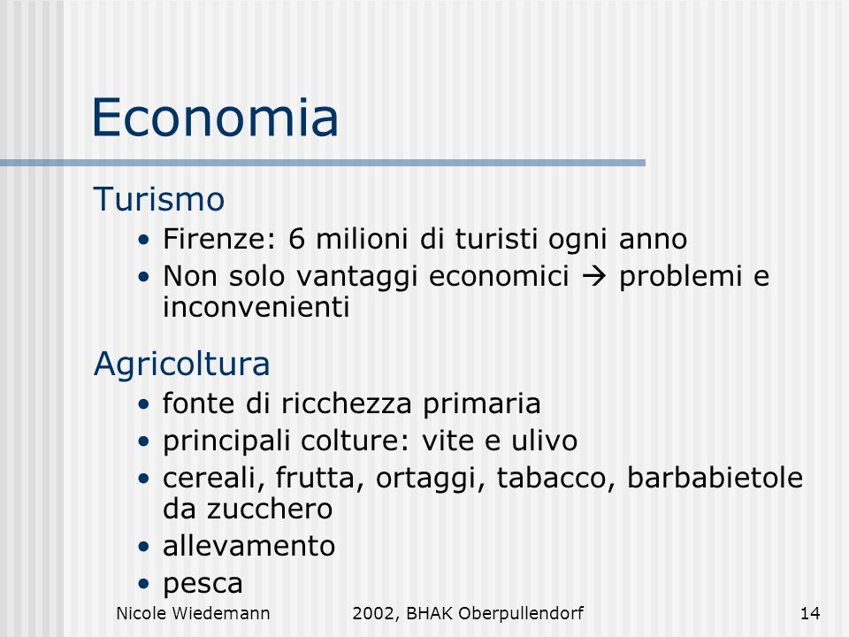 Economia Turismo Agricoltura Firenze: 6 milioni di turisti ogni anno