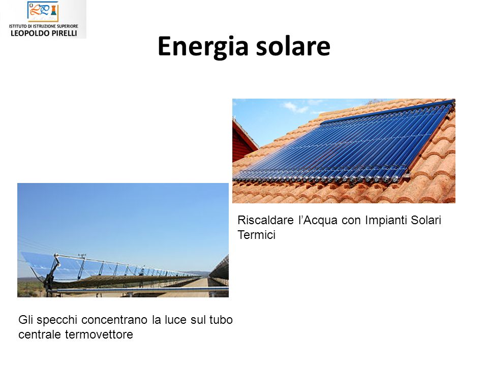 Energia solare Riscaldare l’Acqua con Impianti Solari Termici