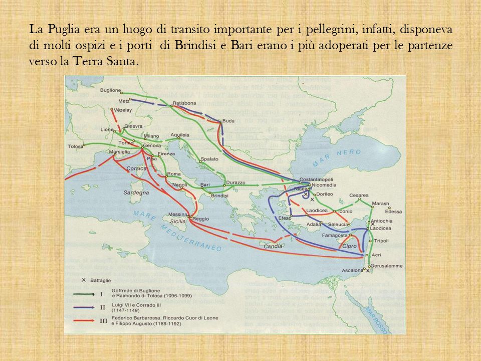 La Puglia era un luogo di transito importante per i pellegrini, infatti, disponeva di molti ospizi e i porti di Brindisi e Bari erano i più adoperati per le partenze verso la Terra Santa.