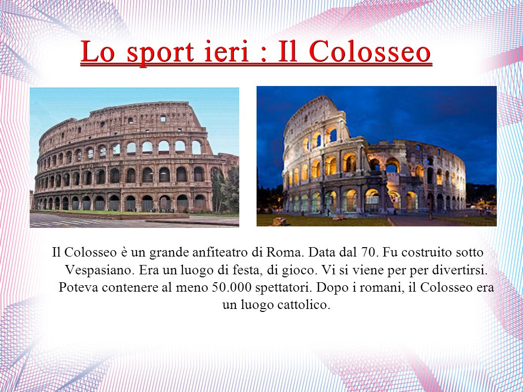 Lo sport ieri : Il Colosseo