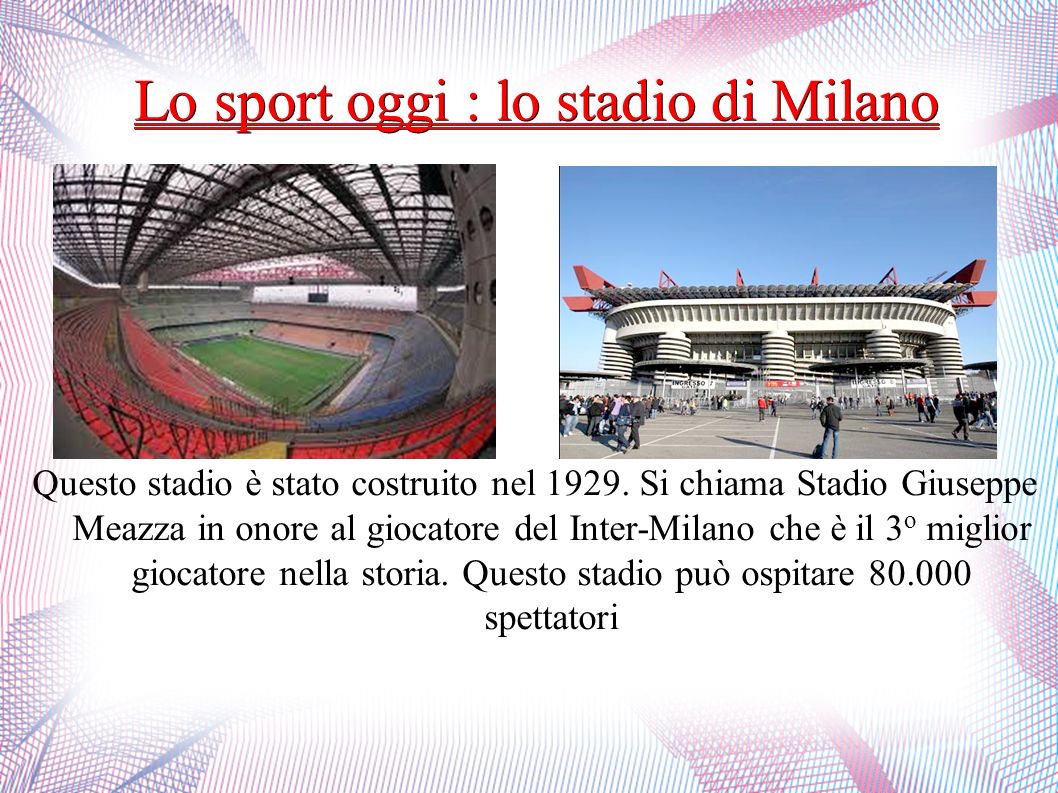 Lo sport oggi : lo stadio di Milano