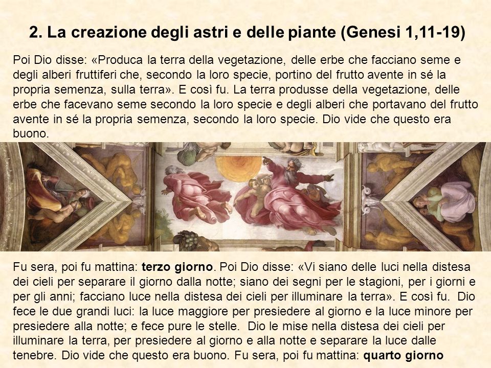 2. La creazione degli astri e delle piante (Genesi 1,11-19)