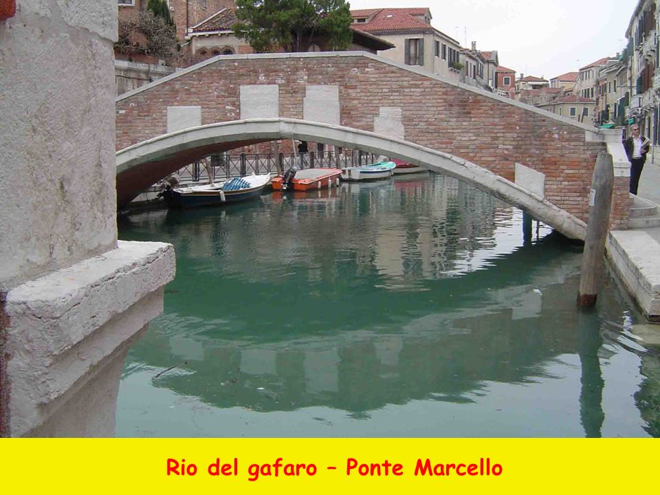 Rio del gafaro – Ponte Marcello