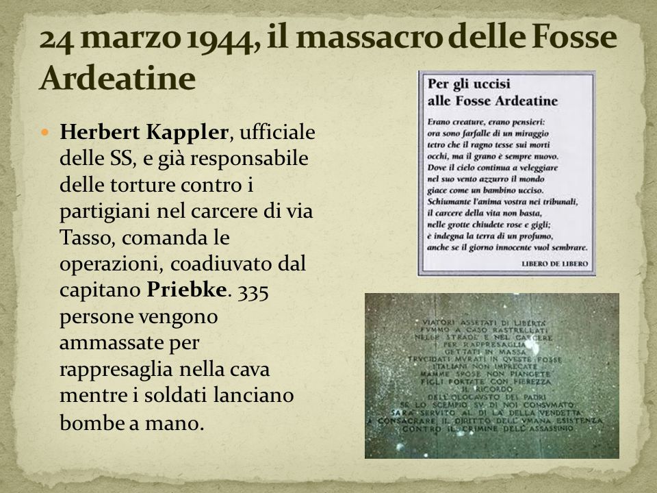 24 marzo 1944, il massacro delle Fosse Ardeatine