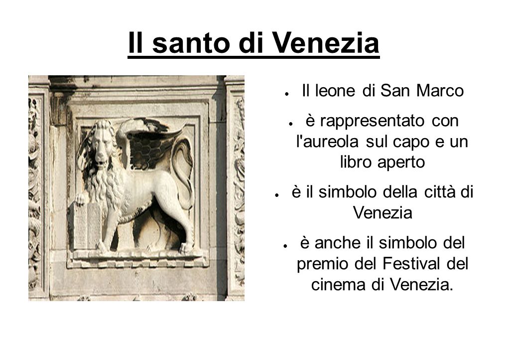 Il santo di Venezia Il leone di San Marco