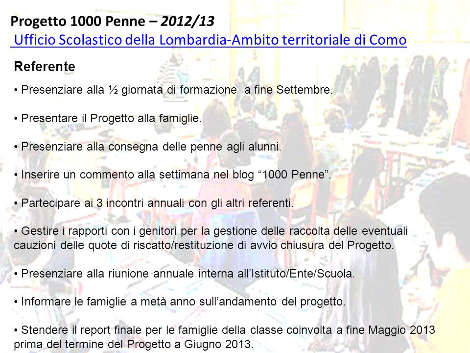 Progetto 1000 Penne – 2012/13 Ufficio Scolastico della Lombardia-Ambito territoriale di Como