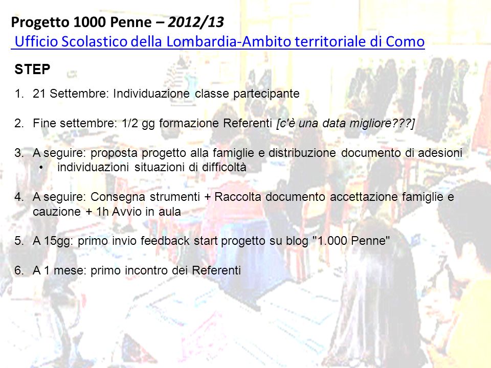 Progetto 1000 Penne – 2012/13 Ufficio Scolastico della Lombardia-Ambito territoriale di Como