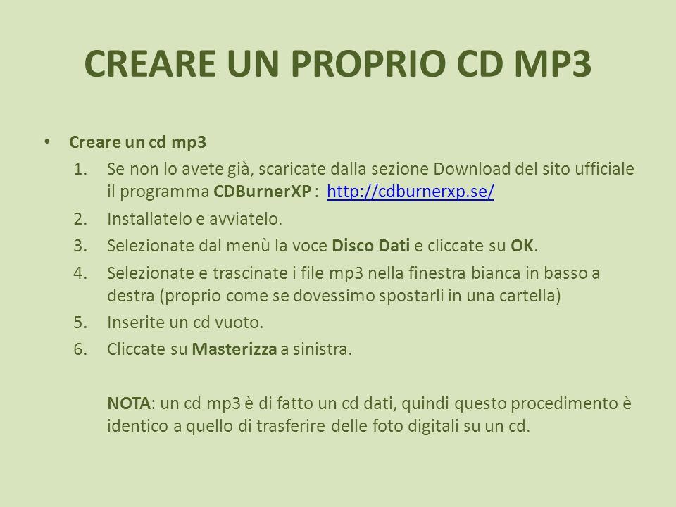 CREARE UN PROPRIO CD MP3 Creare un cd mp3