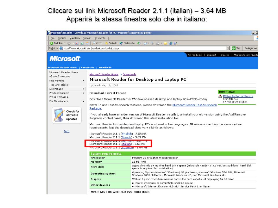 Cliccare sul link Microsoft Reader (italian) – 3.64 MB