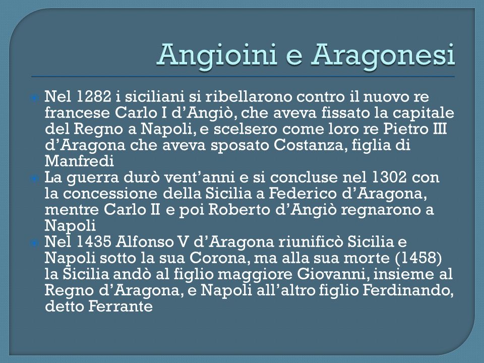 Angioini e Aragonesi