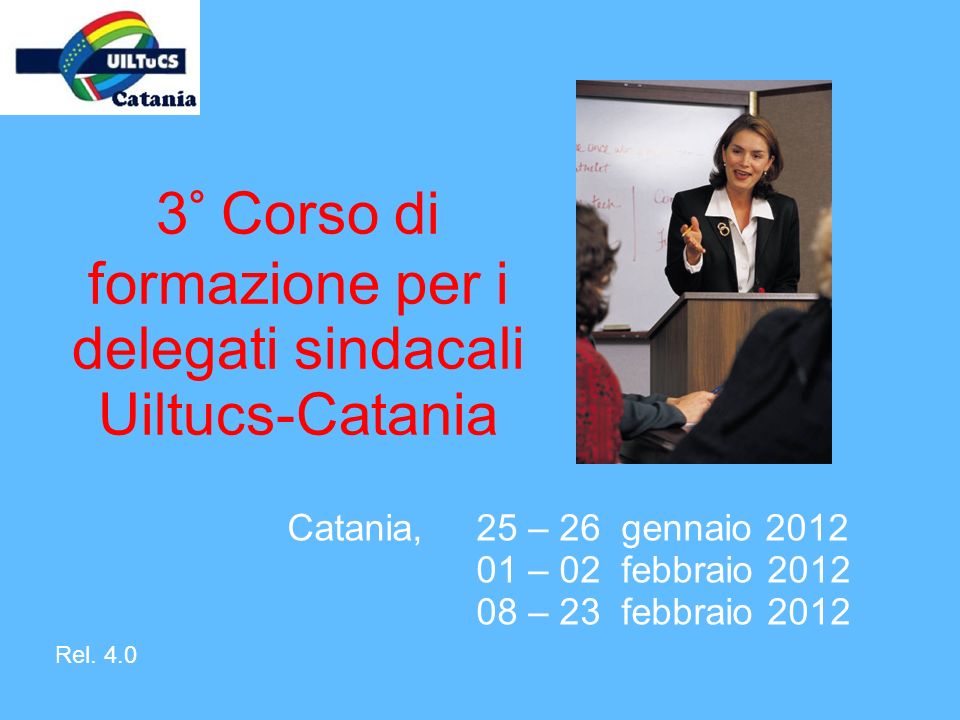 3° Corso di formazione per i delegati sindacali Uiltucs-Catania