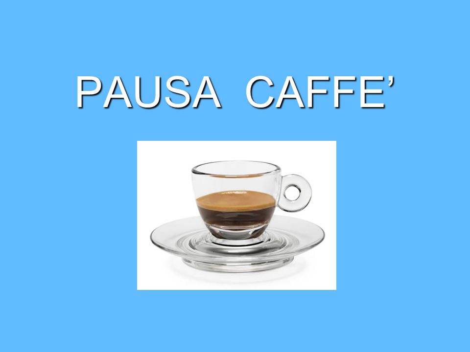 PAUSA CAFFE’