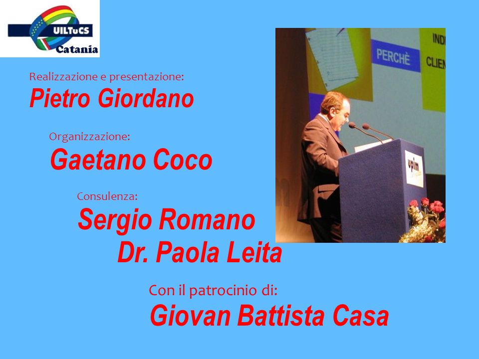 Gaetano Coco Sergio Romano Dr. Paola Leita Giovan Battista Casa
