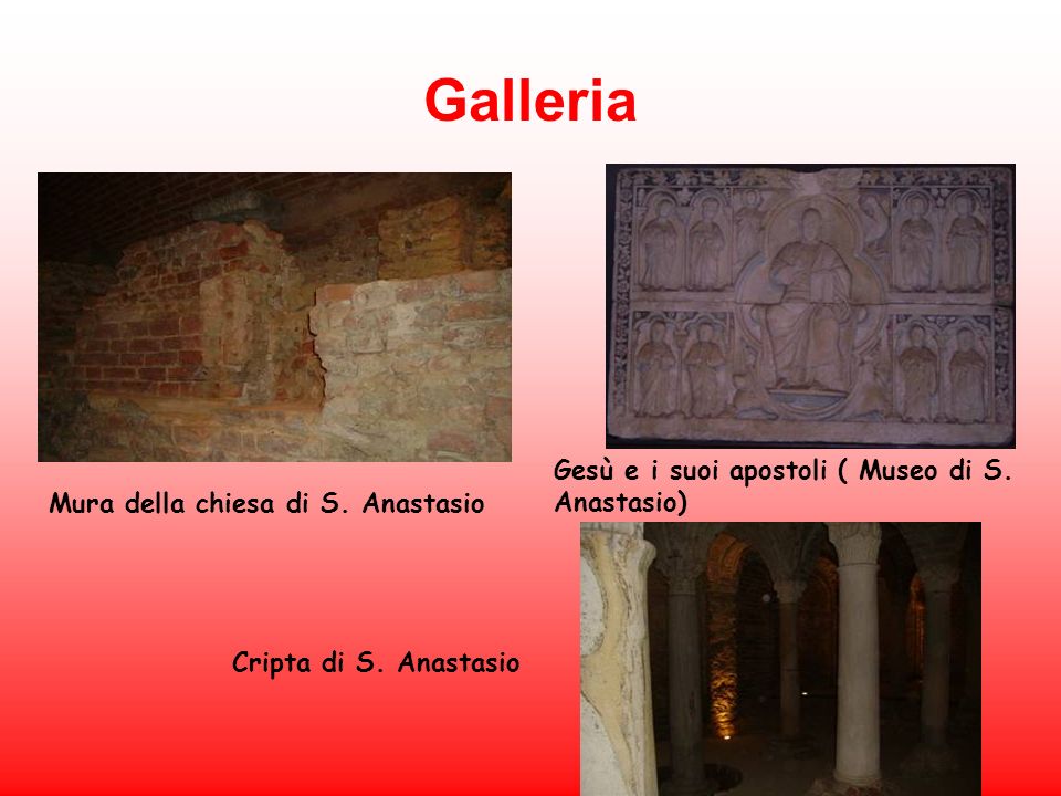 Galleria Gesù e i suoi apostoli ( Museo di S. Anastasio)