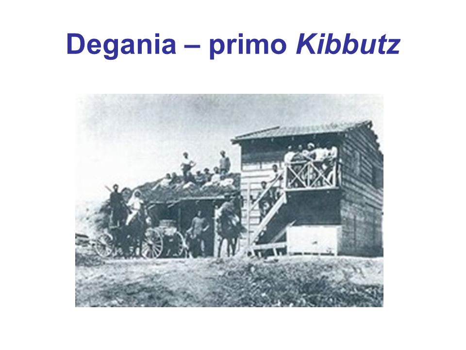 Degania – primo Kibbutz