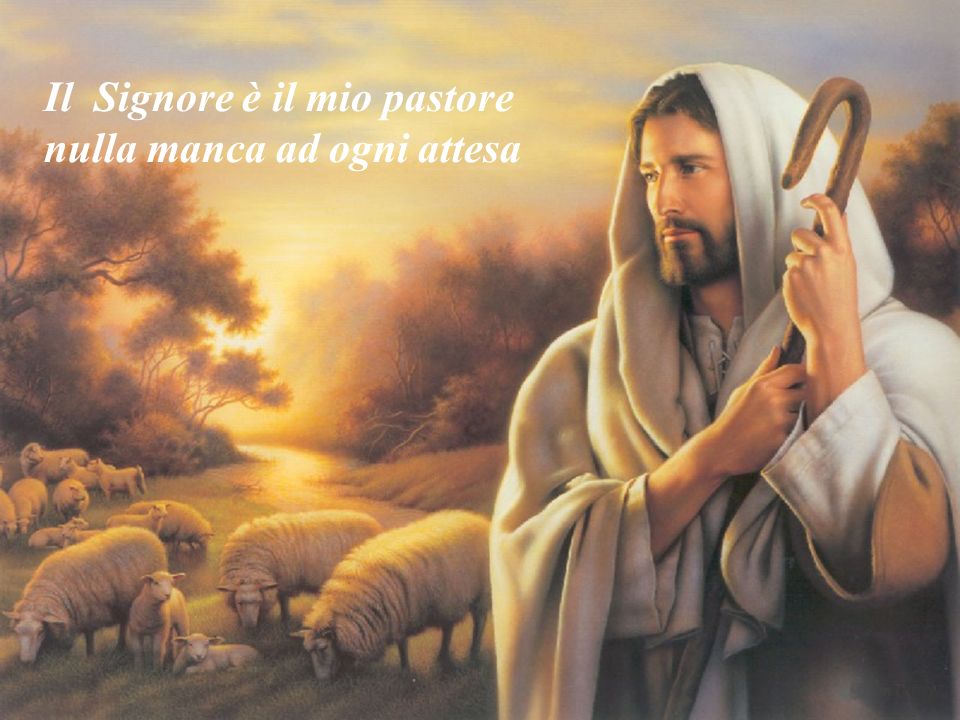 Il Signore è il mio pastore