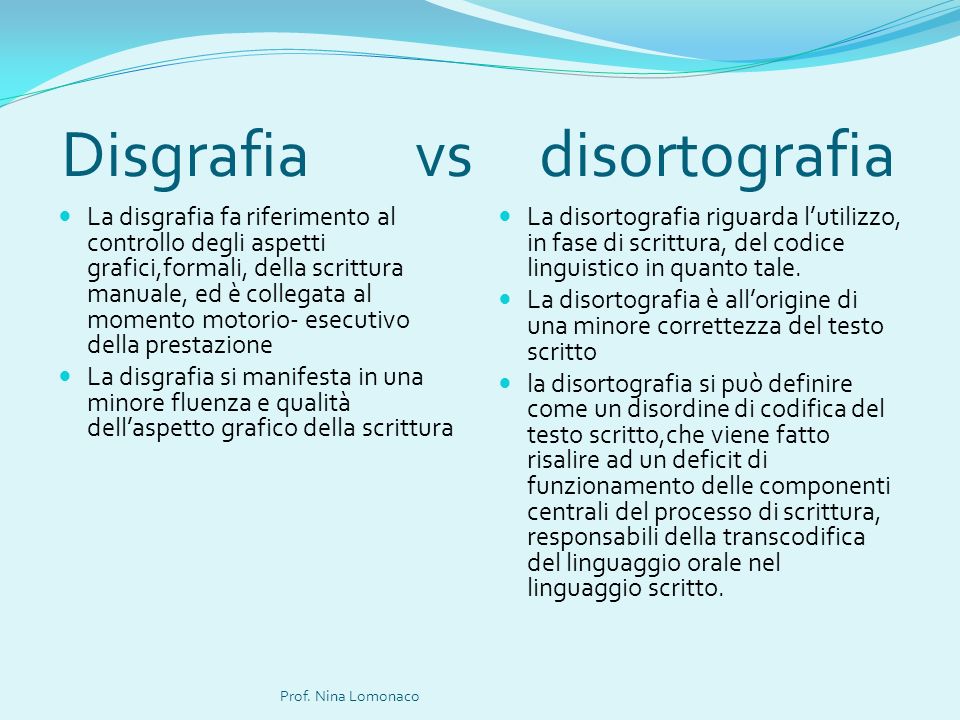 Disgrafia vs disortografia